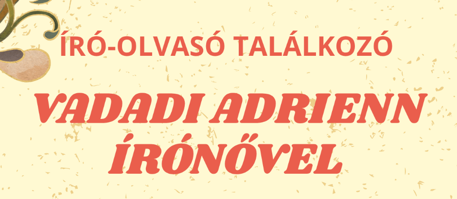 r - olvas tallkoz Vadadi Adrienn rnvel